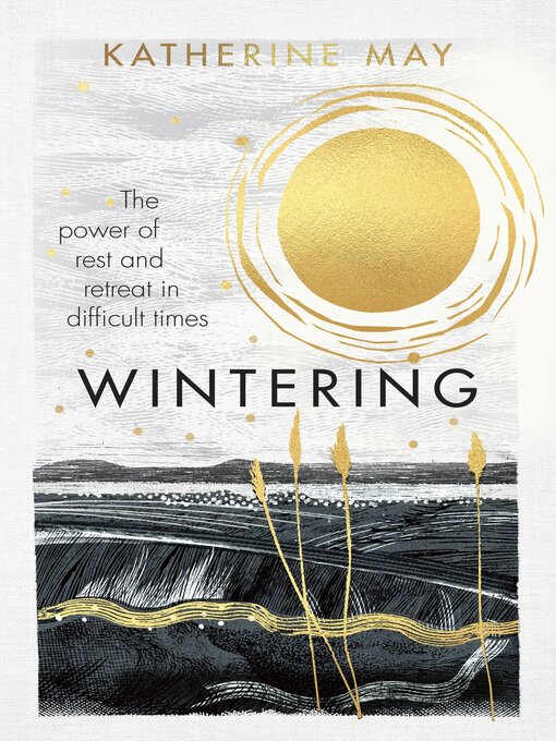 Title details for Wintering by Katherine May - Available